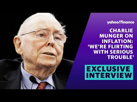 Charlie Munger on inflation: ‘We’re flirting with serious trouble’