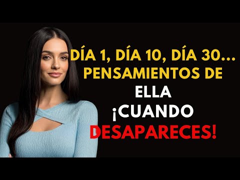 DÍA A DÍA: Qué pasa en su mente cuando desapareces | Psicología Femenina #relaciones #amor