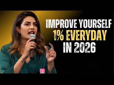 Improve Yourself 1% Every Day in 2026 | Priyanka Chopra Motivational Speech