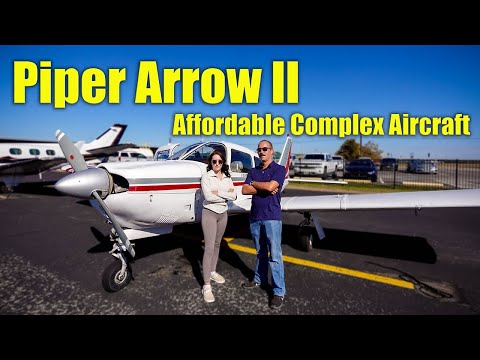 Piper Arrow - A Great Transition to Complex Flying