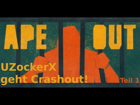 Crashout in APE OUT Teil 1