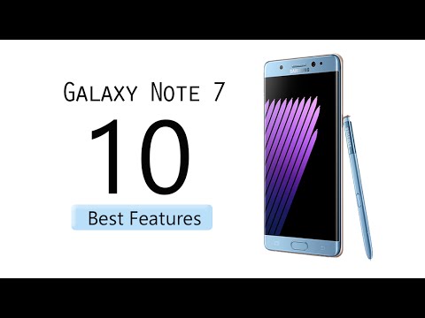 10 Best Features of the Galaxy Note 7