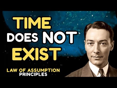 Did The Future Already Happen? - The Paradox of Time | Time Illusion - Neville Goddard Principles