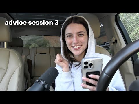 advice session 3 // EP 84
