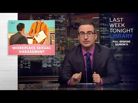 S5 E18: Workplace Sexual Harassment, Stupid Watergate & Facebook: Last Week Tonight with John Oliver