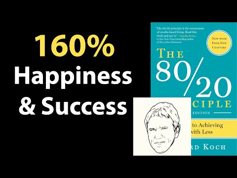 THE 80/20 PRINCIPLE by Richard Koch | Core Message