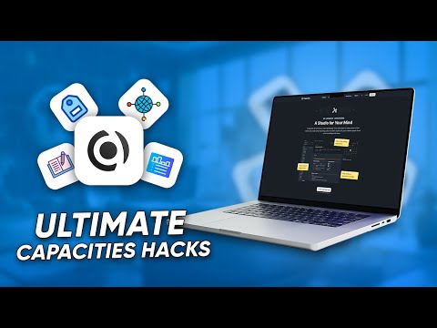 7 Useful Capacities Tips & Tricks for Better Note Taking