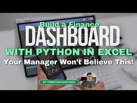 Build a Finance Dashboard with Python in Excel – Your Manager Won’t Believe This!