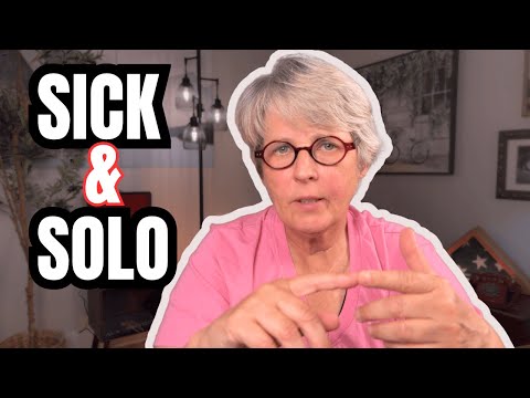 How To Survive Being Sick ALONE (or having Surgery)