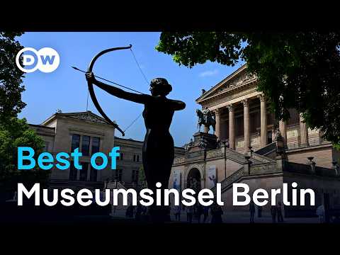 200 Jahre Museumsinsel Berlin – Guide für Besucher | DW Nachrichten