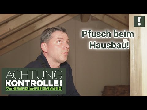 Verpfuschte Dachbalken?! Wenn der TRAUM vom Eigenheim zu PLATZEN droht! | Achtung Kontrolle