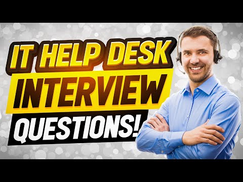 IT HELP DESK Interview Questions & Answers! (How to PASS an IT HELP DESK SUPPORT Job Interview!)