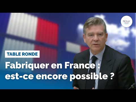 Fabriquer en France : est-ce encore possible ?