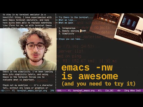nobody knows that using Emacs in the terminal is so great