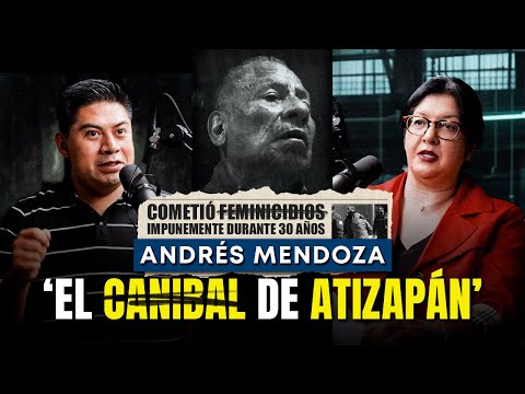 El Caníbal de Atizapán “Un Ciudadano Ejemplar que era un Asesino Serial” | Relatos Forenses
