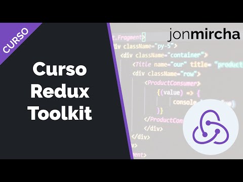 Curso Redux Toolkit - jonmircha