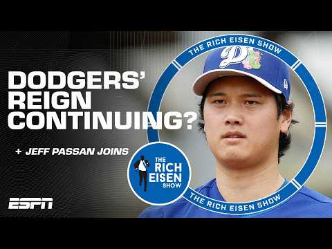 Jeff Passan says THIS is how a team could become BETTER than the Dodgers | The Rich Eisen Show