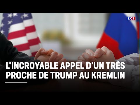 Guerre en Ukraine : L’émissaire américain aurait conseillé le Kremlin pour amadouer Trump｜LCI