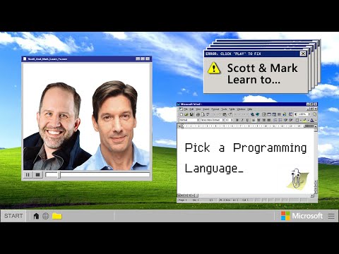 EPISODE 4 - Scott & Mark Learn To... Pick a Programming Language
