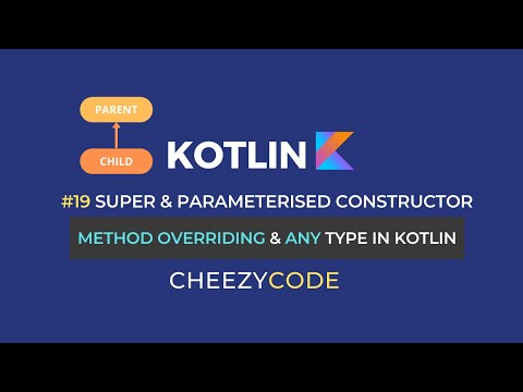 Overriding in Kotlin Inheritance Concepts & Examples | CheezyCode #19