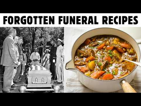 50 Forgotten Funeral Recipes No One Makes Anymore
