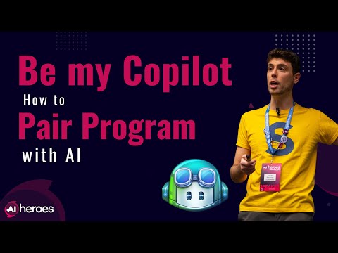 Be My Copilot: Transform Your Development with AI! | AI Heroes 2023 Talk