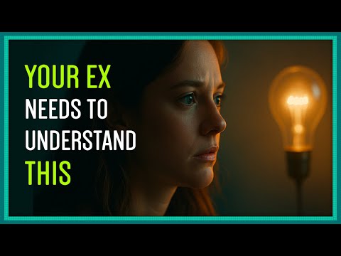 Your Ex WILL Commit When They Realize This