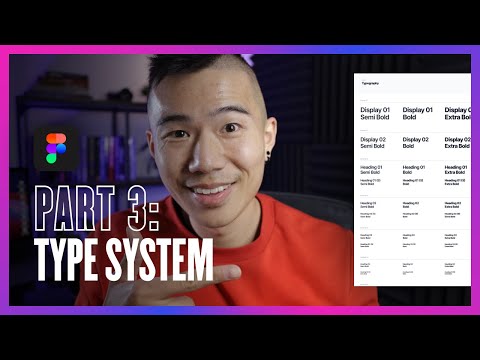 Create a Figma Design System - Type Styles Tutorial (Part 3)