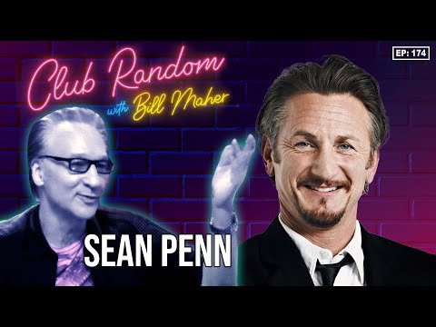 Sean Penn | Club Random with Bill Maher