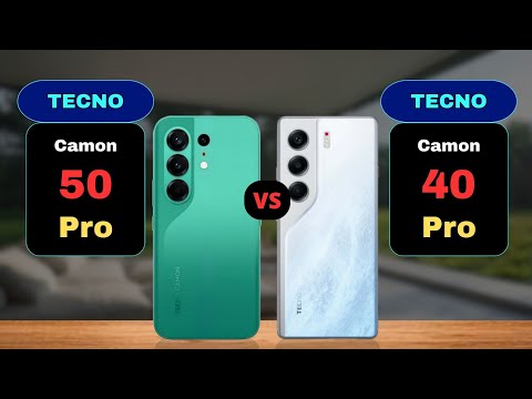 Tecno Camon 50 Pro vs Tecno Camon 40 Pro Comparison