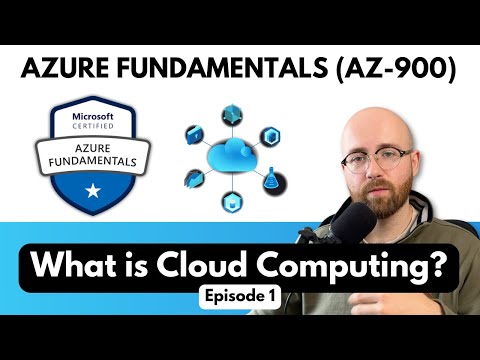 What is Cloud Computing? - Azure Fundamentals (AZ-900) Ep 1