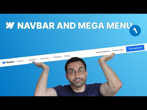 Webflow’s Navbar & Mega Menu - Ep. 1: Desktop Structure & Hover Interactions (No Code Tutorial)