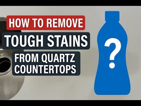 How to Remove Tough Stains from Quartz Countertops (Fast & Easy) [Original Version]