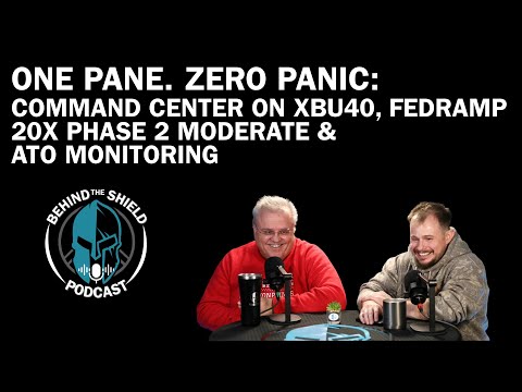 One Pane, Zero Panic: Command Center on XBU40, FedRAMP 20x Phase 2 Moderate & ATO Monitoring