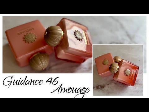 Guidance 46 Amouage