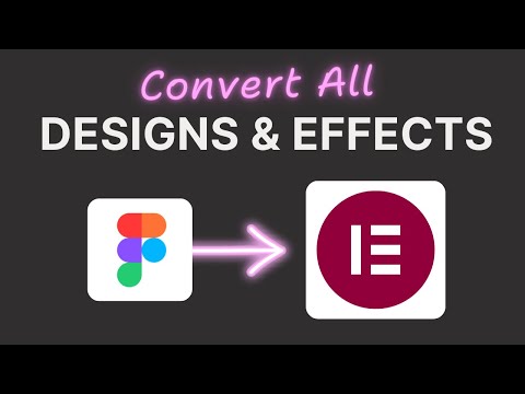Convert Figma Designs/Effects to Elementor (Free)