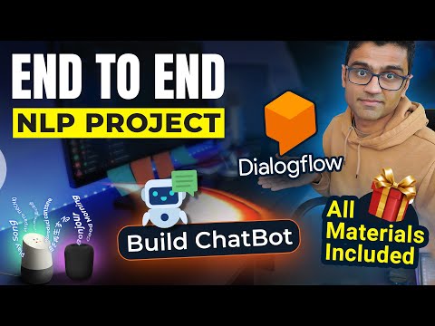 End-to-End NLP Project | Build a Chatbot in Dialogflow | NLP Tutorial | S3 E2