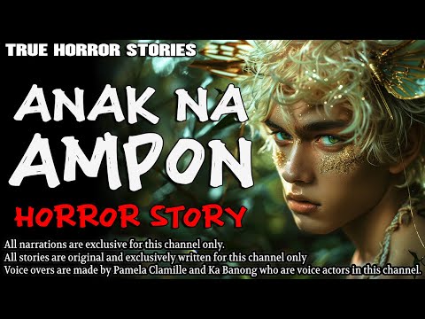 ANAK NA AMPON HORROR STORY | True Horror Stories | Tagalog Horror