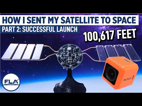 How I Sent My Satellite To SPACE - Part 2