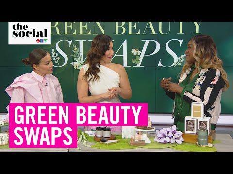 Green Beauty Swaps | The Social