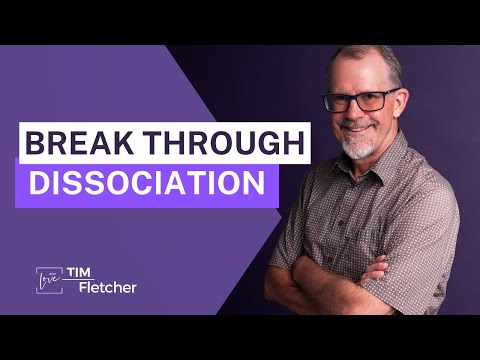 The Characteristics of Complex Trauma - Part 21 - Dissociation