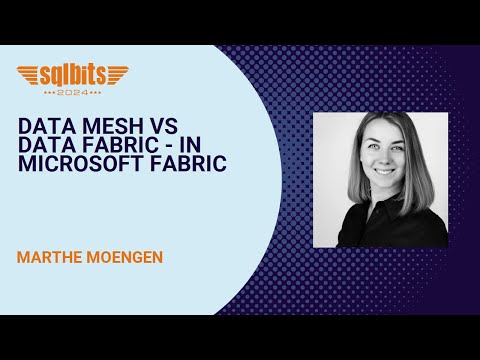 Data Mesh vs Data Fabric - in Microsoft Fabric