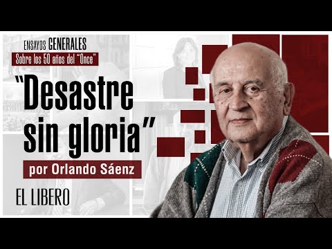 “La ultraizquierda hoy ha cometido todos los errores de entonces”, dice Orlando Sáenz