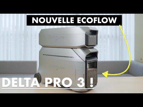 EcoFlow DELTA PRO 3 - Complete presentation of the new portable battery.