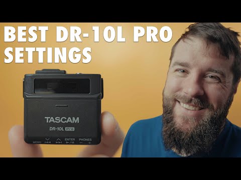 Best Settings For The Tascam DR-10L Pro Audio Recorder