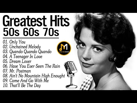 Greatest Hits Of 50s 60s 70s - Oldies But Goodies - Best Old Songs From 50s 60s 70s