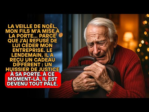 MON FILS M'A MISE À LA PORTE LA VEILLE DE NOËL... LE LENDEMAIN, IL A REÇU UN CADEAU INOUBLIABLE..
