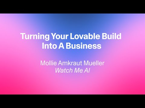 Turning Your Lovable Build  Into A Business