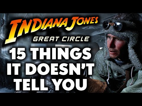 15 Things I Wish I Knew Before Playing Indiana Jones And The Great Circle