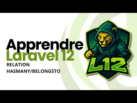 Apprendre Laravel 12 – Relation HasMany/BelongsTo 👩‍❤️‍👨